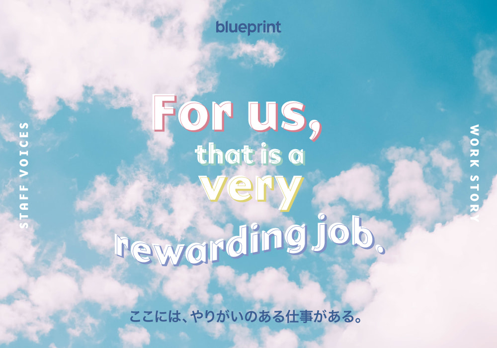 For us, that is a ver rewarding job.